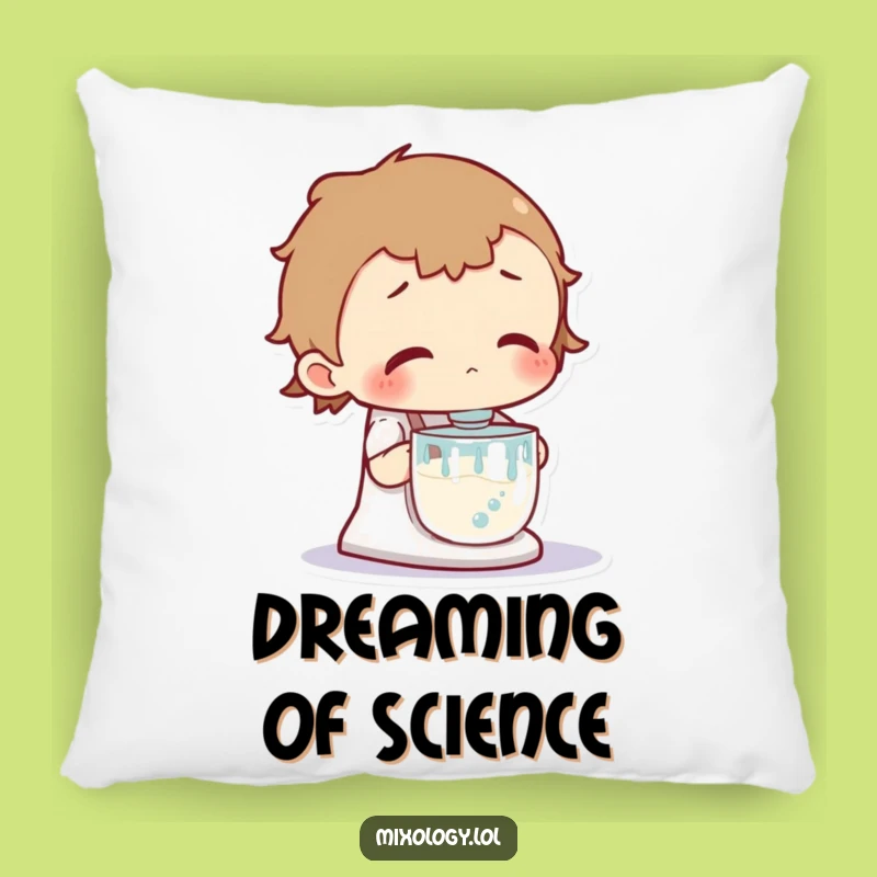 Funny Curious Mind Pillow - Bubbling Mixer Gazing, Perfect Funny Gift