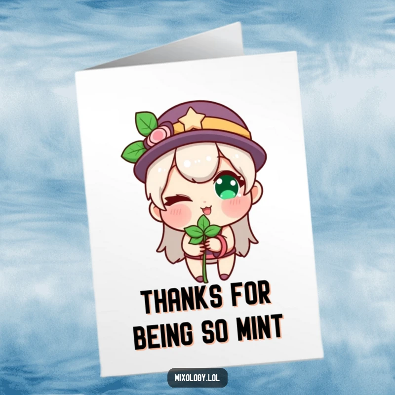 Funny free printable thank you card: A character winks conspiratorially while holding a sprig of mint, offering a stylish thank you.