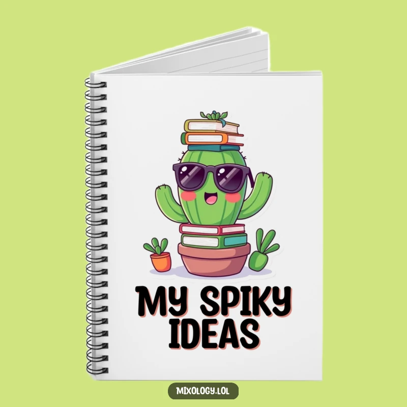 Funny Cactus Books Notebook: Cool Notes, Ideal Funny Gift for Students!