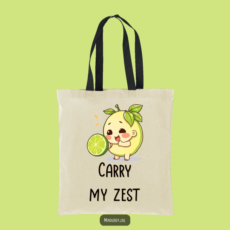 Funny Effort Lime Squeeze Tote Bag - Carry Your Citrus Struggle in Style